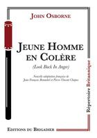 Couverture du livre « Jeune homme en colère » de John Osborne aux éditions Editions Du Brigadier