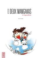 Couverture du livre « Deux mangakas à Angoulême » de Toru Terada et Garu Terada aux éditions Kana