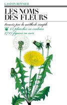 Couverture du livre « Les noms des fleurs » de Gaston Bonnier aux éditions Belin