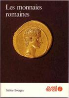 Couverture du livre « Les monnaies romaines » de Sabine Bourgey aux éditions Sabine Bourgey