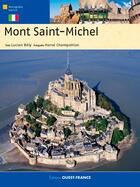 Couverture du livre « Mont Saint-Michel » de Herve Champollion et Lucien Bely aux éditions Ouest France