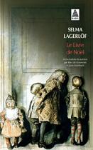 Couverture du livre « Le livre de Noël » de Selma Lagerlof aux éditions Actes Sud