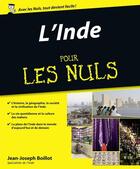 Couverture du livre « L'Inde pour les nuls » de Jean-Joseph Boillot aux éditions Pour Les Nuls