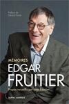 Couverture du livre « Mémoires » de Edgar Fruitier aux éditions Quebec Amerique