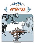 Couverture du livre « Jonathan Tome 15 : Atsuko » de Cosey aux éditions Lombard