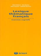 Couverture du livre « Lexique thématique français ; exercices cognitifs » de  aux éditions De Boeck Superieur