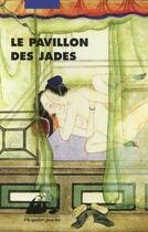 Couverture du livre « Le pavillon des jades » de Anonyme aux éditions Picquier