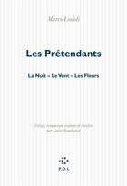 Couverture du livre « Les prétendants ; la nuit ; le vent ; les fleurs » de Marco Lodoli aux éditions P.o.l