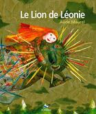Couverture du livre « Le lion de Léonie » de Aude Maurel aux éditions D'orbestier