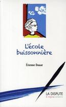 Couverture du livre « L'école buissonnière » de Etienne Douat aux éditions Dispute