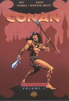 Couverture du livre « Conan le Barbare ; INTEGRALE VOL.1 » de Barry Windsor Smith et Roy Thomas aux éditions Soleil