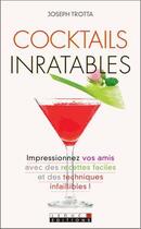 Couverture du livre « Cocktails inratables » de Joseph Trotta aux éditions Leduc