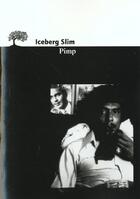 Couverture du livre « Pimp » de Iceberg Slim aux éditions Editions De L'olivier