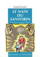 Couverture du livre « Le nain du Santorin » de Fernand Garnier aux éditions La Fontaine