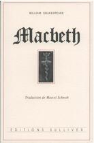 Couverture du livre « Macbeth » de William Shakespeare aux éditions Sulliver