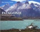 Couverture du livre « Patagonie ; visions d'un caballero » de Marc-Antoine Calonne aux éditions Transboreal