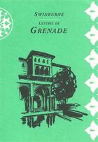 Couverture du livre « Lettres de Grenade » de Henry Swinburne aux éditions L'archange Minotaure