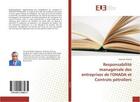 Couverture du livre « Responsabilité managériale des entreprises de l'OHADA et Contrats pétroliers » de Sylvestre Ossiala aux éditions Editions Universitaires Europeennes