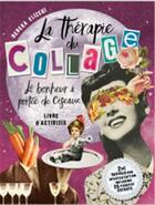 Couverture du livre « Thérapie du collage » de Rebeka Elizegi aux éditions Hoaki