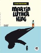 Couverture du livre « Martin Luther King » de Rolande Causse aux éditions Oskar