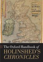 Couverture du livre « The Oxford Handbook of Holinshed's Chronicles » de Paulina Kewes aux éditions Oup Oxford