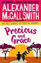 Couverture du livre « PRECIOUS AND GRACE » de Alexander Mccall Smith aux éditions Abacus