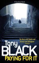 Couverture du livre « Paying For It » de Black Tony aux éditions Random House Digital