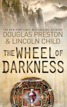 Couverture du livre « The Wheel of Darkness » de Douglas Preston et Lincoln Child aux éditions Orion Digital