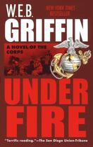 Couverture du livre « Under Fire » de Griffin W E B aux éditions Penguin Group Us