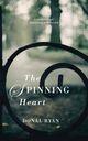 Couverture du livre « The Spinning Heart » de Donal Ryan aux éditions Epagine