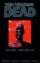 Couverture du livre « The walking dead - deluxe ; Intégrale vol.1 » de Robert Kirkman aux éditions Image Comics