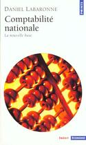 Couverture du livre « Comptabilité nationale ; la nouvelle base » de Daniel Labaronne aux éditions Points