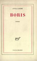 Couverture du livre « Boris » de Lorme Anna aux éditions Gallimard