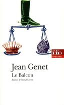 Couverture du livre « Le balcon » de Jean Genet aux éditions Folio