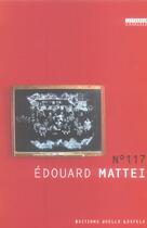 Couverture du livre « N 117 » de Edouard Mattei aux éditions Joelle Losfeld