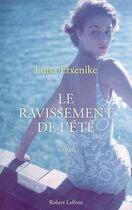 Couverture du livre « Le ravissement de l'été » de Luisa Etxenike aux éditions Robert Laffont