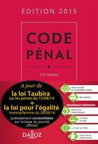 Couverture du livre « Code pénal (édition 2015) » de  aux éditions Dalloz