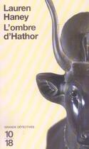 Couverture du livre « L'Ombre D'Hathor » de Lauren Haney aux éditions 10/18