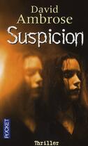 Couverture du livre « Suspicion » de David Ambrose aux éditions Pocket