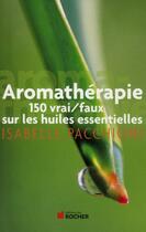 Couverture du livre « Aromathérapie » de Pacchioni I aux éditions Rocher