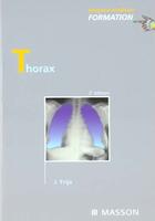 Couverture du livre « Thorax ; 2e edition » de Jacques Frija aux éditions Elsevier-masson