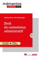 Couverture du livre « Droit du contentieux administratif : Cours intégral et synthétique + Tableaux et schémas (5e édition) » de Pierre-Xavier Boyer et Clemence Barray aux éditions Gualino