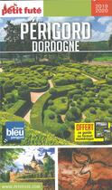 Couverture du livre « Périgord, Dordogne (édition 2019/2020) » de  aux éditions Le Petit Fute