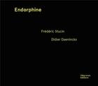 Couverture du livre « Endorphine » de Frederic/Daeninckx aux éditions Filigranes