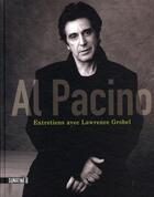 Couverture du livre « Al Pacino ; entretiens avec Lawrence Grobel » de Al Pacino et Lawrence Grobel aux éditions Sonatine