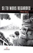 Couverture du livre « Al Dorsey, le détective de Tahiti t.3 ; si tu nous regardes » de Patrice Guirao aux éditions Au Vent Des Iles