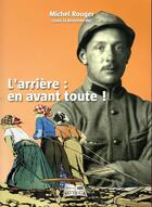 Couverture du livre « L'arrière : en avant toute ! » de Michel Rouger aux éditions Soteca