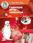 Couverture du livre « L'aventure de la naissance » de Sabine Boccador aux éditions Aedis