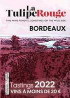 Couverture du livre « Tastings / vins à moins de 20 euros : Bordeaux (édition 2022) » de Olivier Borneuf aux éditions La Tulipe Rouge