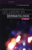 Couverture du livre « Les lasers en dermatologie (3e édition) » de  aux éditions Doin
